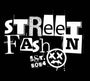 STREETFASH∞N